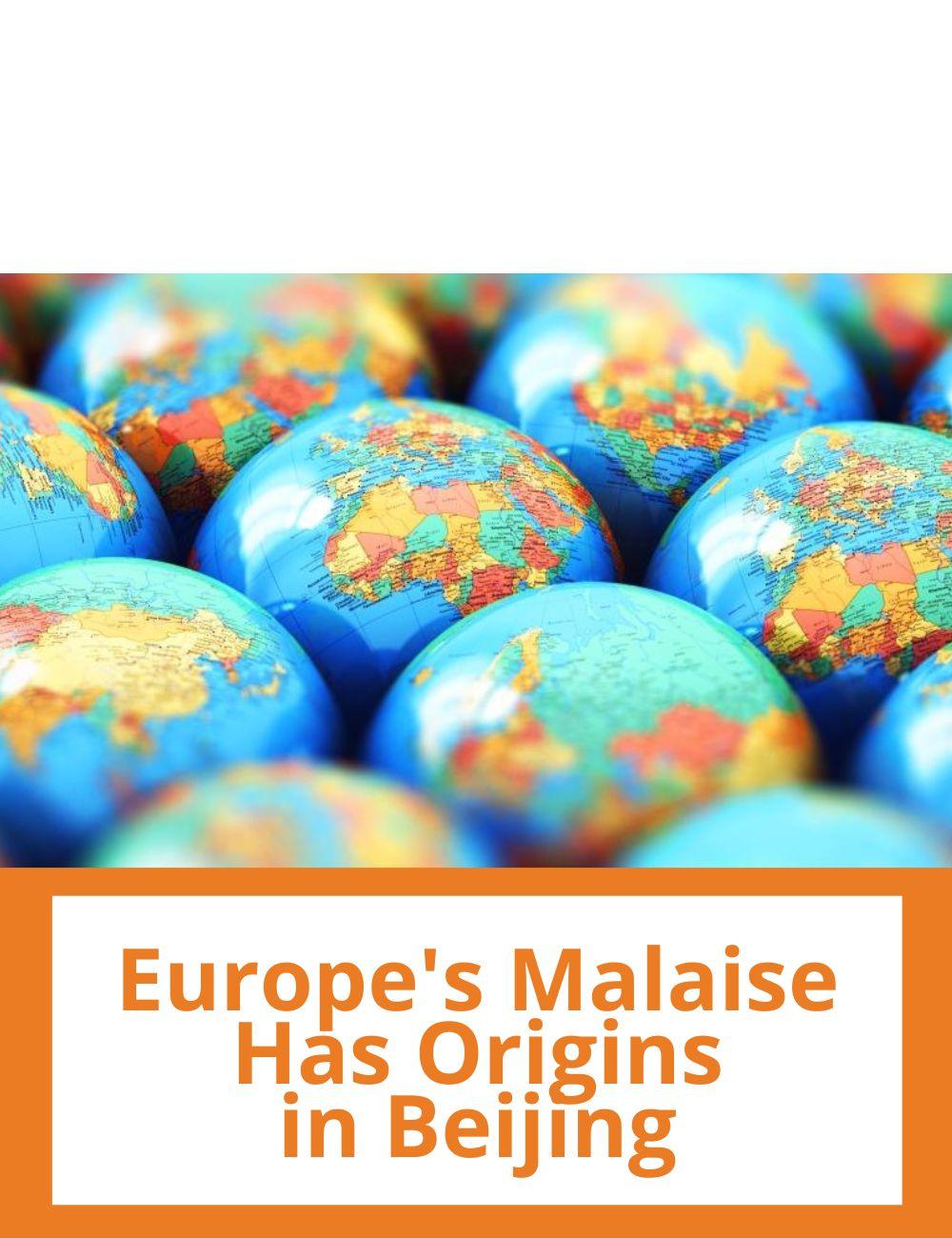 Link to related stories. Image: world maps. Story headline: Europe's Malaise Has Origins in Beijing